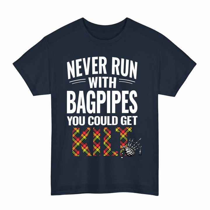 Scottish Buchanan Modern Clan Tartan Never Run With Bagpipes T-Shirt Tartan Plaid Navy Color