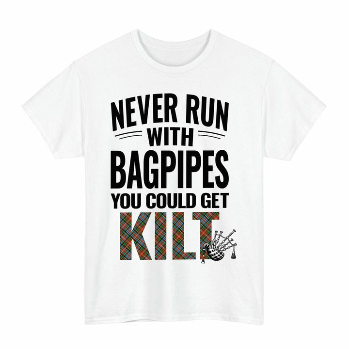 Scottish Caledonia Ancient Clan Tartan Never Run With Bagpipes T-Shirt Tartan Plaid White Color