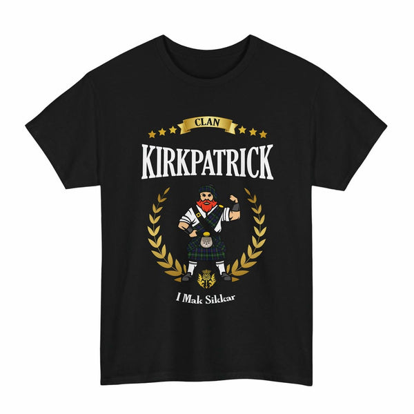 Scottish Kirkpatrick Clan Tartan T-Shirt - Motto Scotsman Tartan Plaid Black Color