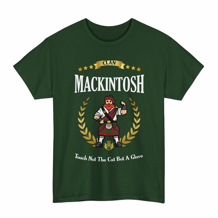 Scottish MacKintosh Clan Tartan T-Shirt - Motto Scotsman Tartan Plaid Forest Green Color