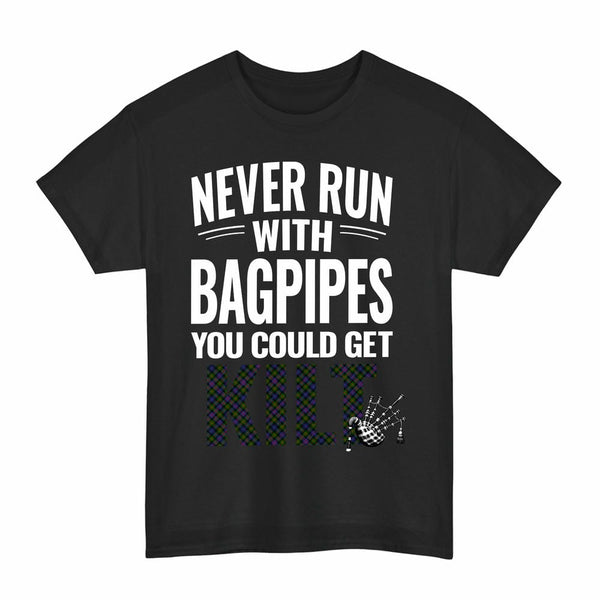 Scottish Murray of Atholl Modern Clan Tartan Never Run With Bagpipes T-Shirt Tartan Plaid Black Color