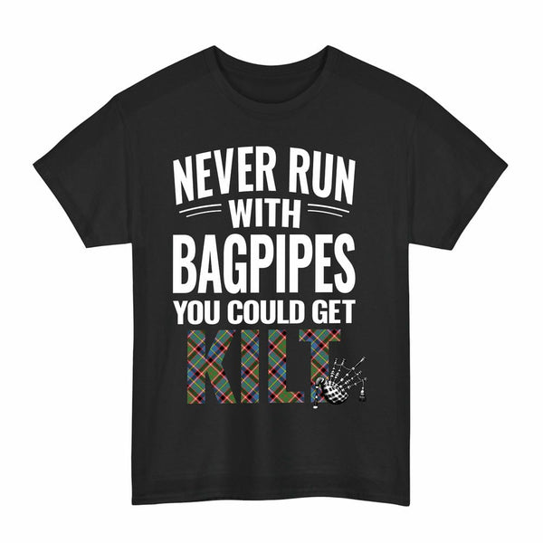 Scottish Stirling & Bannockburn District Clan Tartan Never Run With Bagpipes T-Shirt Tartan Plaid Black Color