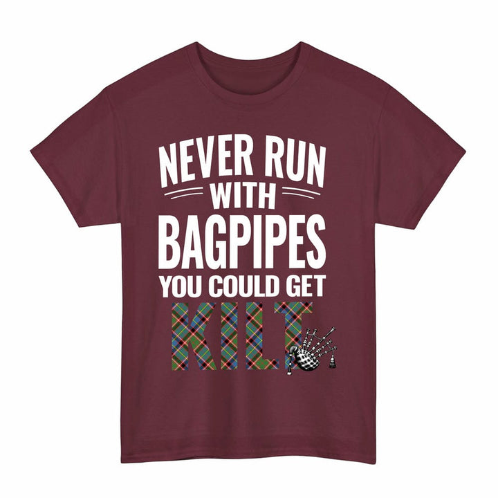 Scottish Stirling & Bannockburn District Clan Tartan Never Run With Bagpipes T-Shirt Tartan Plaid Maroon Color