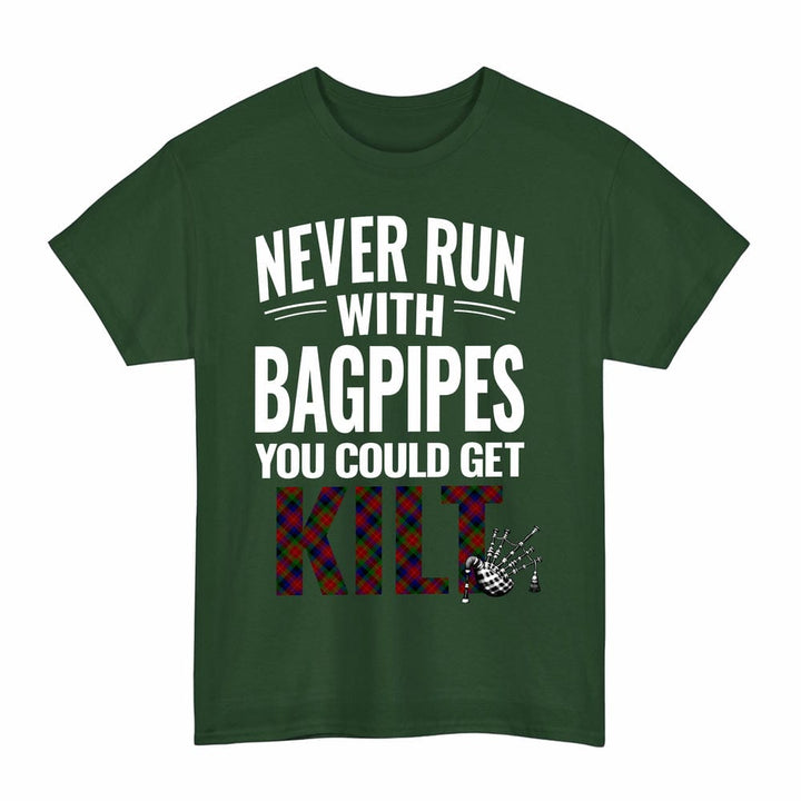Scottish Tennant Clan Tartan Never Run With Bagpipes T-Shirt Tartan Plaid Forest Green Color